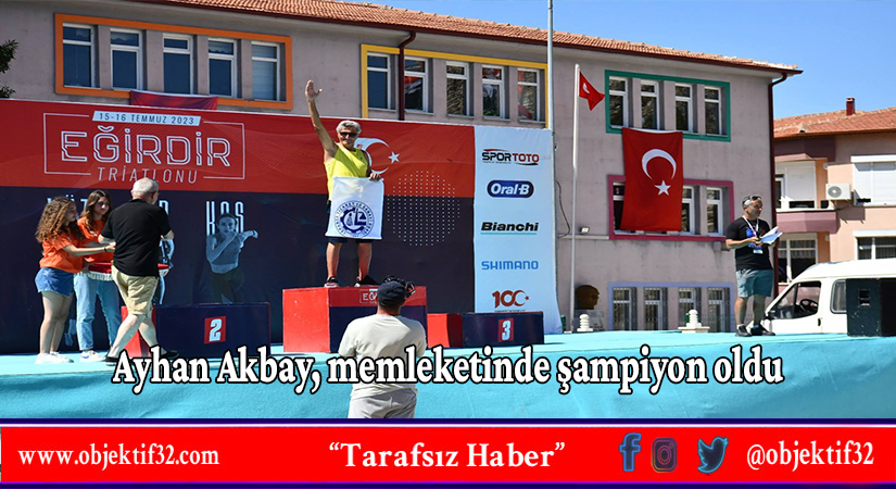Ayhan Akbay, memleketinde şampiyon oldu
